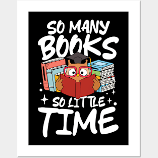 So Many Books So Little Time - Book Lover Posters and Art